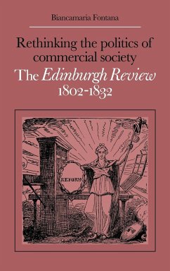 Rethinking the Politics of Commercial Society - Fontana, Biancamaria