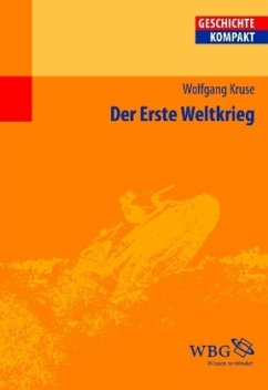 Der Erste Weltkrieg - Kruse, Wolfgang
