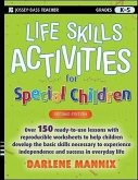 Life Skills Activities for Special Children, Grades K-5