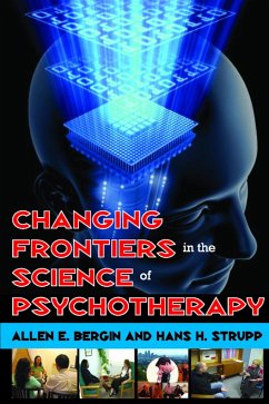 Changing Frontiers in the Science of Psychotherapy - Bergin, Allen