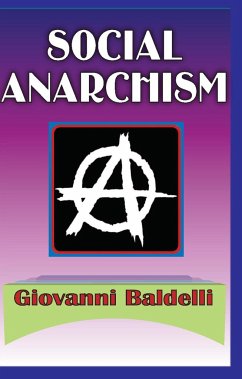 Social Anarchism - Baldelli, Giovanni