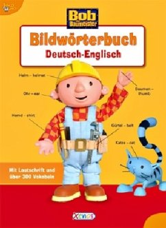 Bob der Baumeister, Bildwörterbuch Deutsch - Englisch - Bones, Antje