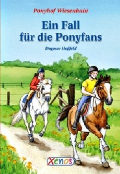 Ein Fall für die Ponyfans - Hoßfeld, Dagmar