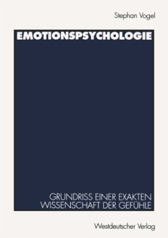 Emotionspsychologie - Vogel, Stephan