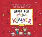 Lieder für kleine KINDER Lieder für kleine KINDER