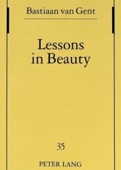 Lessons in Beauty - van Gent, Bastiaan