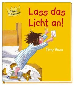 Lass das Licht an! - Ross, Tony