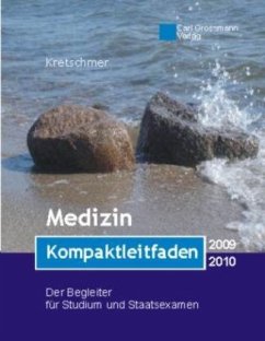 Medizin Kompaktleitfaden 2009/2010 - Kretschmer, Carolie