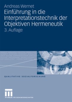 Einführung in die Interpretationstechnik der Objektiven Hermeneutik - Wernet, Andreas