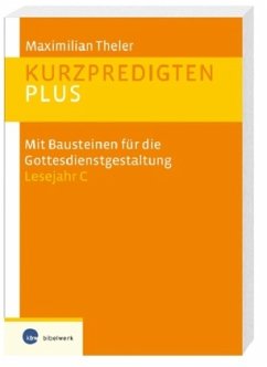 Kurzpredigten plus - Theler, Maximilian