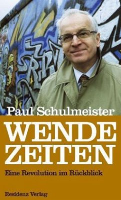 Wende-Zeiten - Schulmeister, Paul