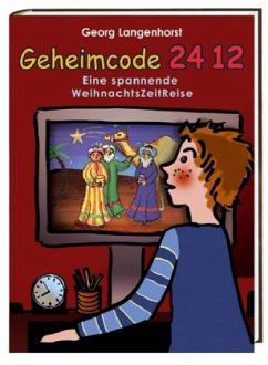 Geheimcode 24 12 - Langenhorst, Georg