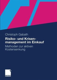 Risiko- und Krisenmanagement im Einkauf - Gabath, Christoph Walter