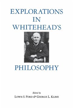 Explorations in Whitehead's Philosophy - Kline, George L.