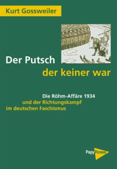 Der Putsch, der keiner war - Gossweiler, Kurt