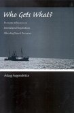 Who Gets What?: Domestic Influences on International Negotiations Allocating Shared Resources