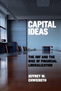 Capital Ideas - Chwieroth, Jeffrey M.