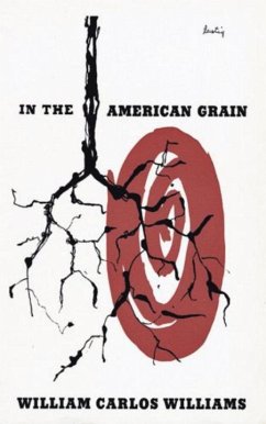 In the American Grain - Williams, William Carlos