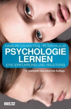 Psychologie lernen - Nolting, Hans-Peter; Paulus, Peter