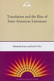 Translation and the Rise of Inter-American Literature