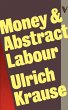 Money and Abstract Labour - Bild 1
