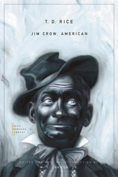 Jim Crow, American - Rice, T D
