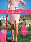 The Trials of the Honorable F. Darcy