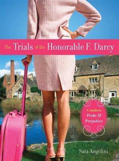 The Trials of the Honorable F. Darcy - Angelini, Sara