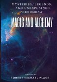 Magic and Alchemy Magic and Alchemy
