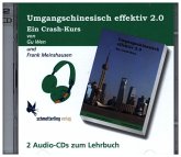 2 Audio-CDs / Umgangschinesisch effektiv 2.0