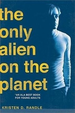 The Only Alien on the Planet - Randle, Kristen