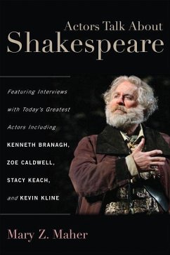 Actors Talk about Shakespeare - Maher, Mary Z