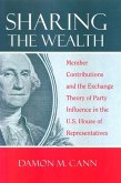 Sharing the Wealth: Member Contributions and the Exchange Theory of Party Influence in the U.S. House of Representatives