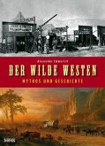 Der Wilde Westen