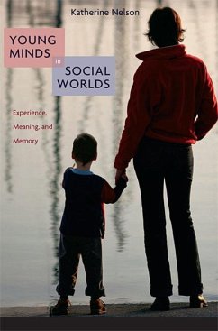 Young Minds in Social Worlds - Nelson, Katherine