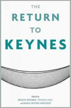 The Return to Keynes The Return to Keynes