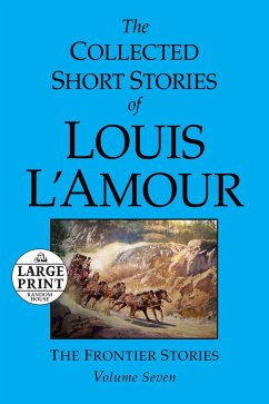The Collected Short Stories of Louis L'Amour - L'Amour, Louis