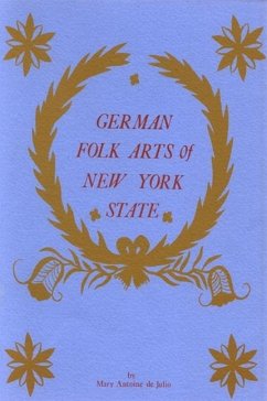 German Folk Arts of New York State - De Julio, Mary Antoine