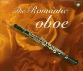 The Romantic Oboe 2-Cd