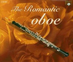 The Romantic Oboe 2-Cd - Oboenkonzerte