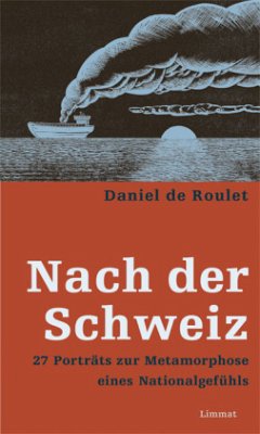 Nach der Schweiz - Roulet, Daniel de