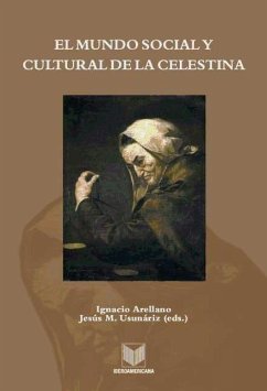 El mundo social y cultural de La Celestina