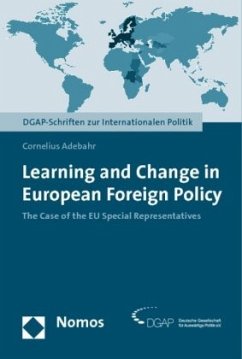 Learning and Change in European Foreign Policy - Adebahr, Cornelius