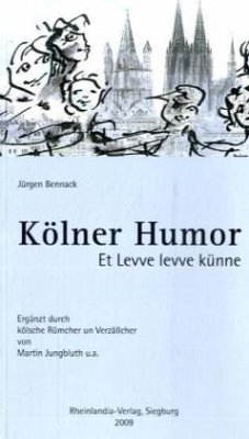 Kölner Humor - Bennack, Jürgen