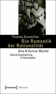 Die Romantik der Rationalität - Etzemüller, Thomas