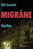 Migräne. Thriller Migräne. Thriller