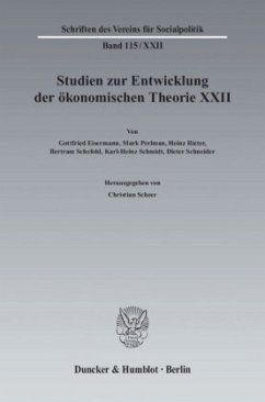 Studien zur Entwicklung der ökonomischen Theorie XXII - Scheer, Christian (Hrsg.)