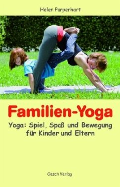 Familien-Yoga - Purperhart, Helen