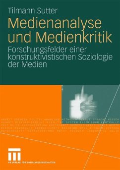 Medienanalyse und Medienkritik - Sutter, Tilmann