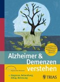Alzheimer und Demenzen verstehen